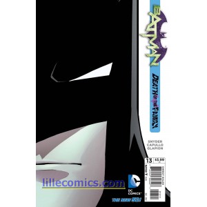 BATMAN 13. DC RELAUNCH (NEW 52). DEATH OF THE FAMILY. FIRST PRINT.