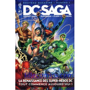 DC SAGA 1. JUSTICE LEAGUE. SUPERMAN. FLASH. NEUF. LILLE COMICS.