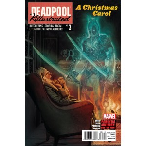 DEADPOOL KILLUSTRATED 3. FIRST PRINT.