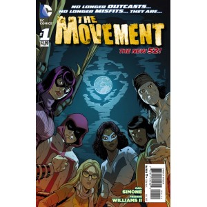 THE MOVEMENT 1. DC RELAUNCH (NEW 52)