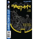 BATMAN YEAR ZERO. THE DIRECTOR'S CUT 1. BATMAN 21. DC RELAUNCH (NEW 52)