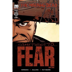 THE WALKING DEAD 100. THIRD PRINT.
