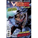 JUSTICE LEAGUE OF AMERICA'S VIBE 8. DC RELAUNCH (NEW 52)