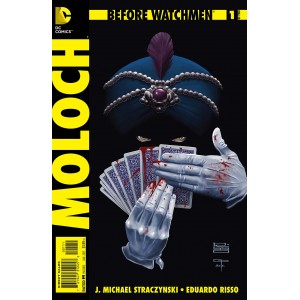 BEFORE WATCHMEN MOLOCH 1. DC COMICS.