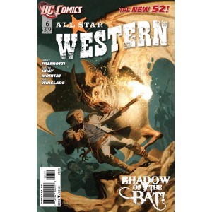 ALL STAR WESTERN 6 DC RELAUNCH (NEW 52)