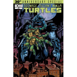 TEENAGE MUTANT NINJA TURTLES. 30TH ANNIVERSARY SPECIAL. IDW PUBLISHING.