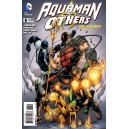 AQUAMAN AND THE OTHERS 6. DC RELAUNCH (NEW 52).
