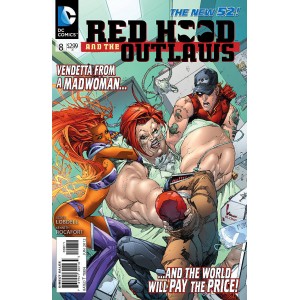 RED HOOD AND THE OUTLAWS 8. DC RELAUNCH (NEW 52) 