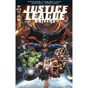 JUSTICE LEAGUE UNIVERS 12. DC COMICS. OCCASION. LILLE COMICS.