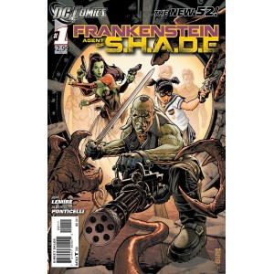 FRANKENSTEIN AGENT OF S.H.A.D.E 1. SECOND PRINT. DC RELAUNCH (NEW 52)