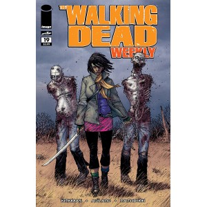 THE WALKING DEAD WEEKLY 19