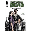 THE WALKING DEAD SURVIVOR’S GUIDE 4. O to T. KIRKMAN. ZOMBIES. IMAGE.