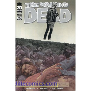 THE WALKING DEAD 100. COVER A. CHARLIE ADLARD WRAP-AROUND. FIRST PRINT.
