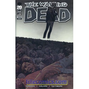 THE WALKING DEAD 100. COVER H. CHARLIE ADLARD WRAP-AROUND. CHROMIUM EDITION. SOMETHING TO FEAR. 