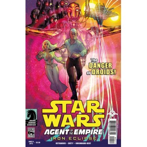 STAR WARS AGENT OF THE EMPIRE IRON ECLIPSE 4.  LILLE COMICS.
