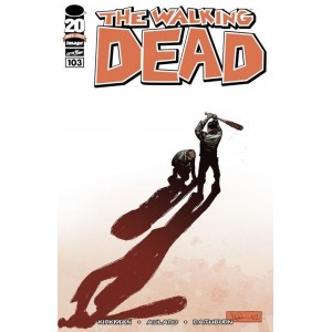 THE WALKING DEAD 103. FIRST PRINT