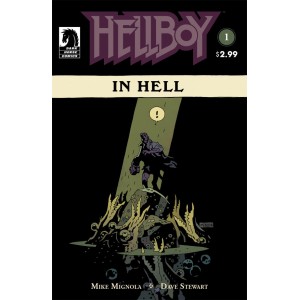 HELLBOY IN HELL 1. MIKE MIGNOLA. DARK HORSE. LILLE COMICS. 