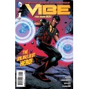 JUSTICE LEAGUE OF AMERICA'S VIBE 1. DC RELAUNCH (NEW 52)
