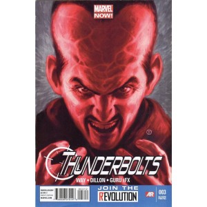 THUNDERBOLTS 3. MARVEL NOW! SECOND PRINT.