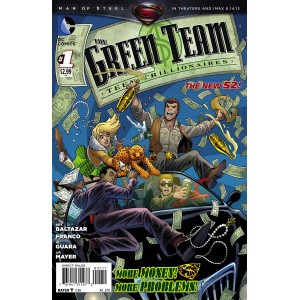 THE GREEN TEAM 1. TEEN TRILLIONNAIRES. DC RELAUNCH (NEW 52)