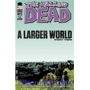 THE WALKING DEAD 94. A LARGER WORLD.
