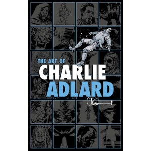 THE ART OF CHARLIE ADLARD HARD COVER. THE WALKING DEAD.