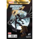 100TH ANNIVERSARY SPECIAL 1 FANTASTIC FOUR. MARVEL NOW!