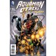 AQUAMAN AND THE OTHERS 6. DC RELAUNCH (NEW 52).