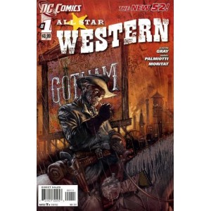 ALL STAR WESTERN 1. SECOND PRINT. DC RELAUNCH (NEW 52)
